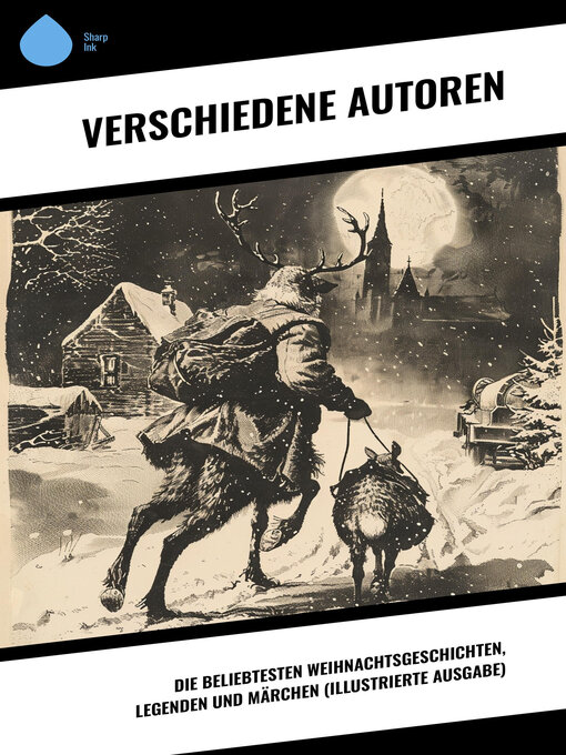Cover image for Die beliebtesten Weihnachtsgeschichten, Legenden und Märchen (Illustrierte Ausgabe)